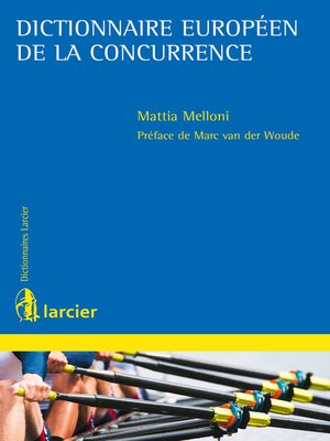 cover image of Dictionnaire européen de la concurrence